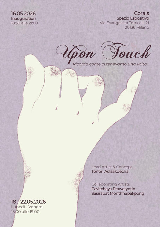 UPON TOUCH, Ricorda come ci tenevamo una volta - Torfon Adisakdecha